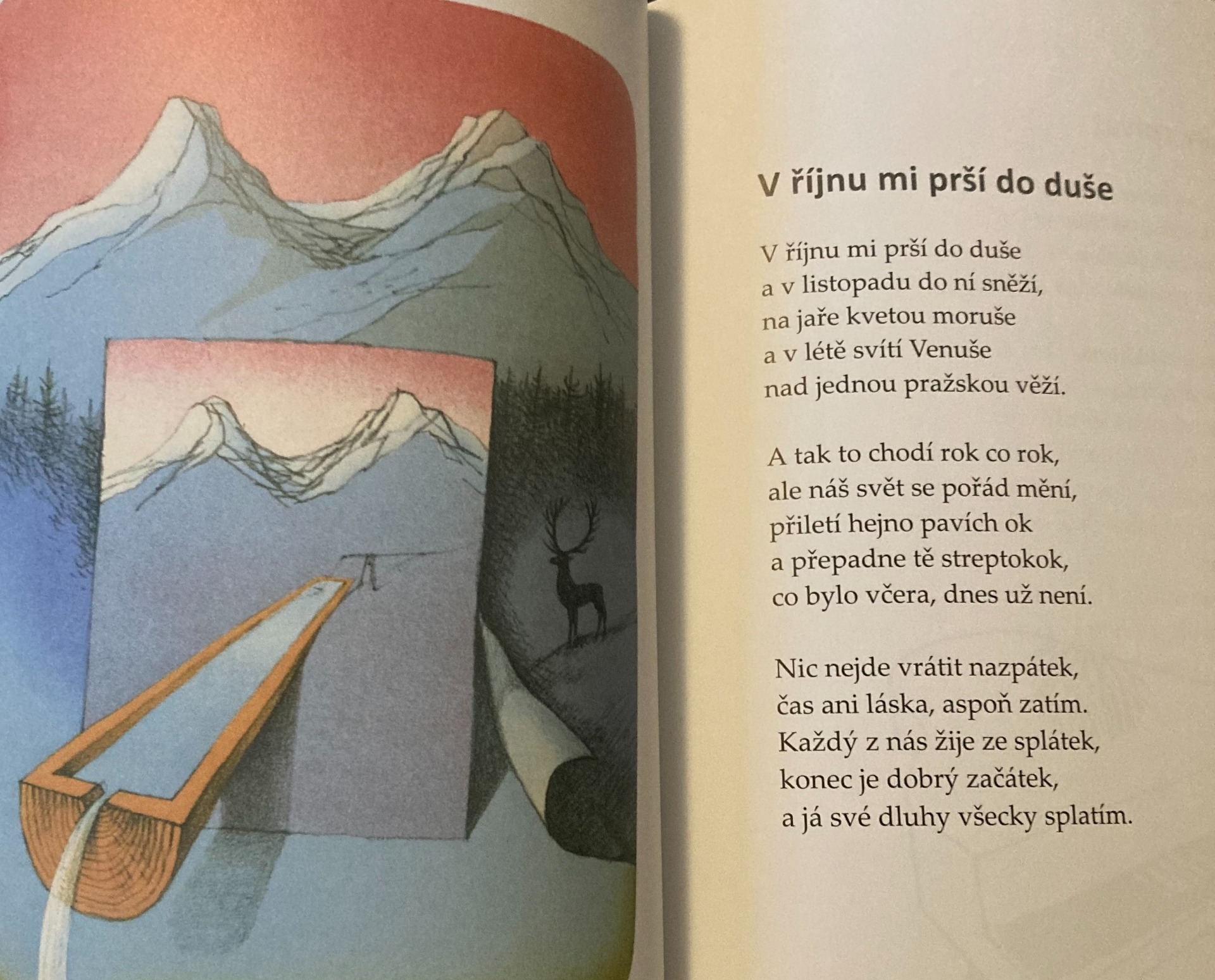 Painter Josef Velčovský complemented the final collection of poetry with a combination of illustrations and paintings that correspond with the lyrical text, together forming a book suitable for admirers of both literature and the art of painting. Mr. Velčovský has been devoted to book illustration for many years, and over his lifetime has enriched more than 70 books with his work.
